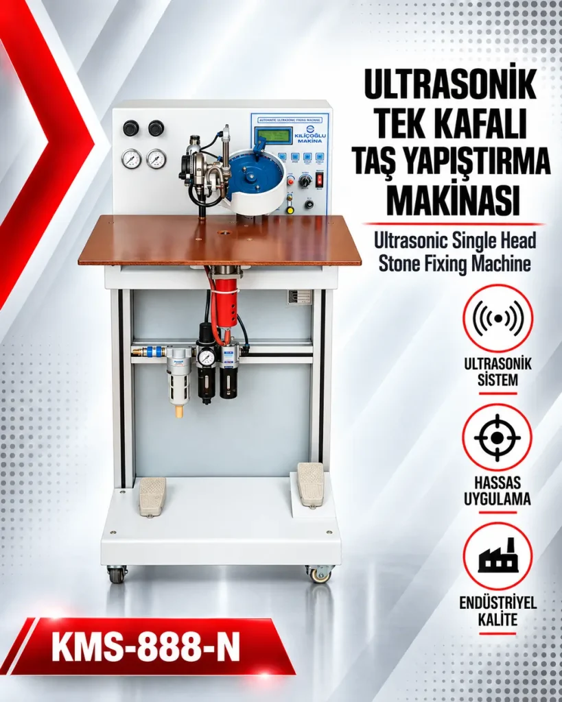 Ultrasonik Tek Kafalı Taş Yapıştırma Makinesi - Kılıçoğlu Makina